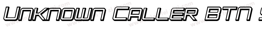 Unknown Caller BTN SC BoldOblique字体转换